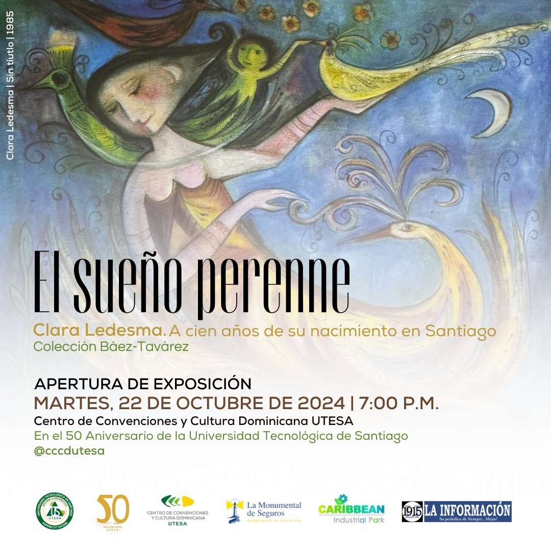 Anuncian “El sueño perenne. Clara Ledesma. A cien años de su nacimiento en Santiago”, Colección Báez-Tavárez